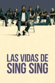 Las vidas de Sing Sing (2024)
