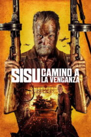 Sisu: Camino a la venganza