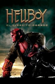 Hellboy II: El Ejército Dorado