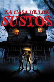 Monster house: La casa de los sustos